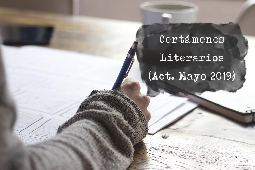 Convocatorias de Concursos Literarios de España y Latinoamérica 2019 (Act. Mayo)
