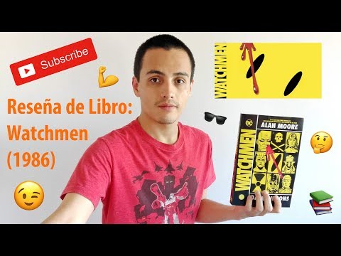 Reseña de Libro: Watchmen (1986)