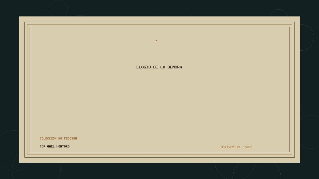 Portada de Elogio de la demora, obra de Gael Montoro