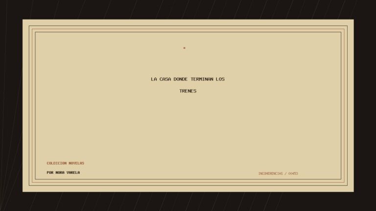 Portada de La casa donde terminan los trenes, obra de Nora Varela