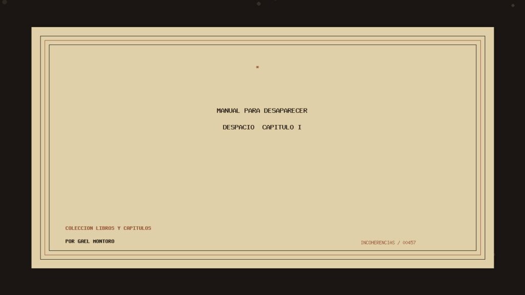 Portada de Manual para desaparecer despacio — Capítulo I, obra de Gael Montoro