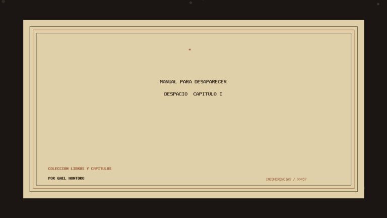 Portada de Manual para desaparecer despacio — Capítulo I, obra de Gael Montoro