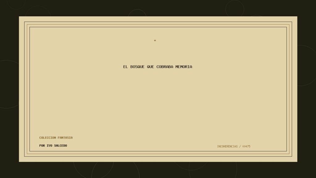 Portada de El bosque que cobraba memoria, obra de Ivo Salcedo