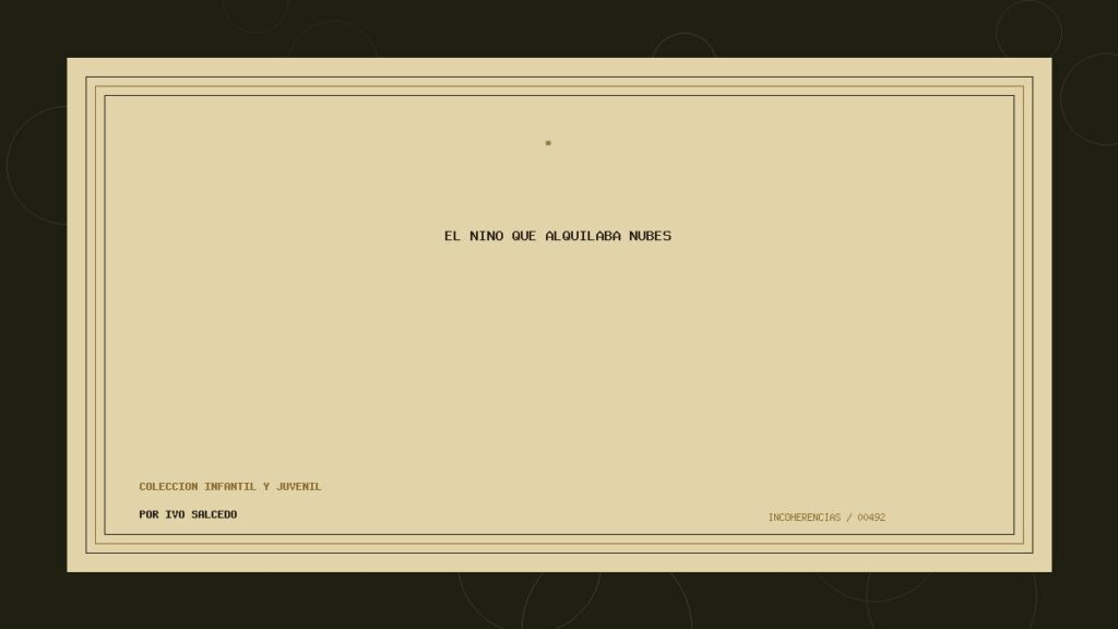 Portada de El niño que alquilaba nubes, obra de Ivo Salcedo