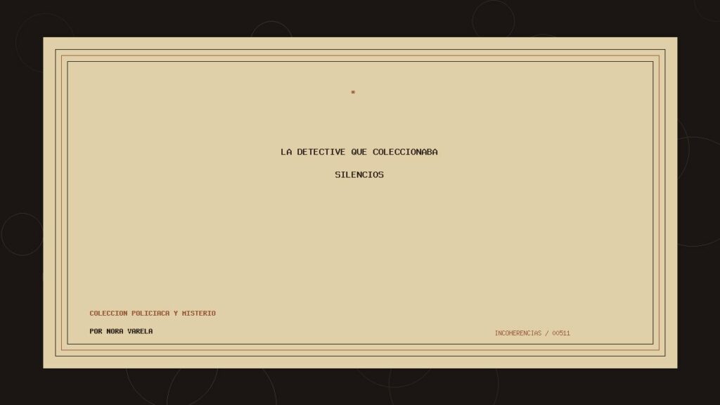 Portada de La detective que coleccionaba silencios, obra de Nora Varela
